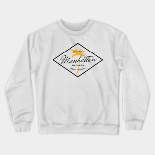 Manhattan - Since 1870 - New York City Crewneck Sweatshirt